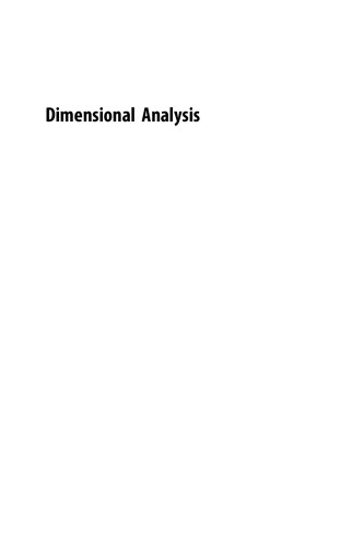 Dimensional Analysis. Practical Guides in Chemical Engineering