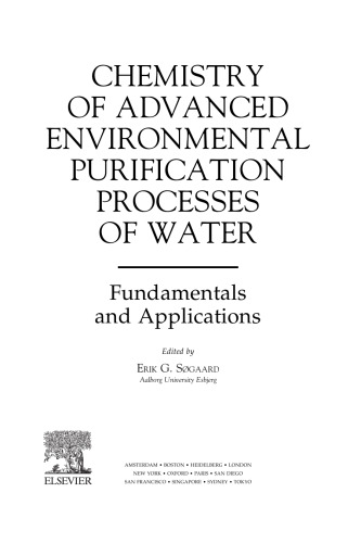 Chemistry of Advanced Environmental Purification Processes of Water. Fundamentals and Applications