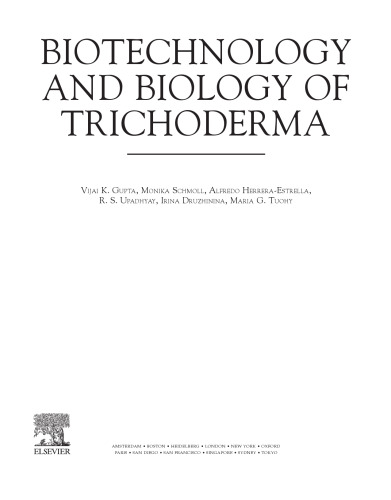 Biotechnology and Biology of Trichoderma