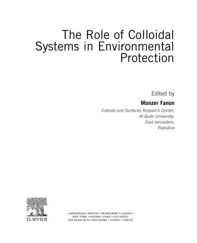 The Role of Colloidal Systems in Environmental Protection