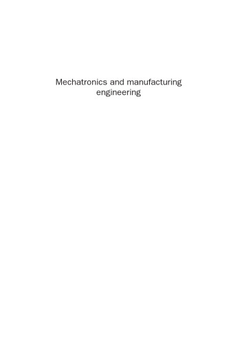 Mechatronics and Manufacturing Engineering. Research and Development