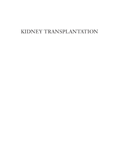 Kidney Transplantation–Principles and Practice