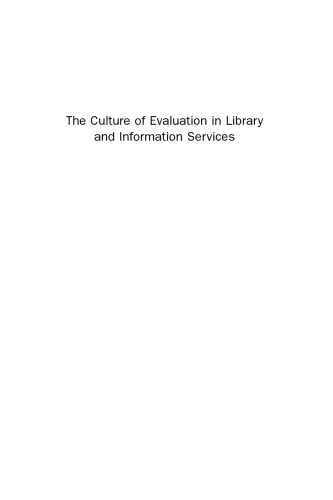 The Culture of Evaluation in Library and Information Services