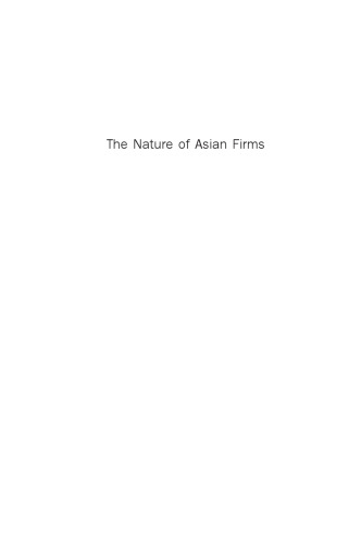 The Nature of Asian Firms. An Evolutionary Perspective