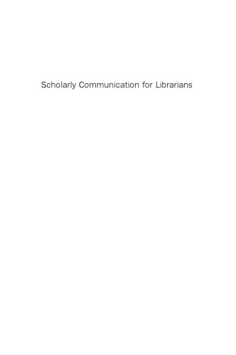 Scholarly Communication for Librarians