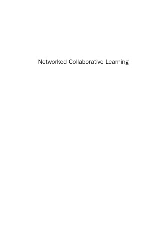 Networked Collaborative Learning. Social Interaction and Active Learning