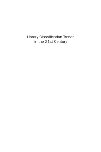 Library Classification Trends in the 21st Century