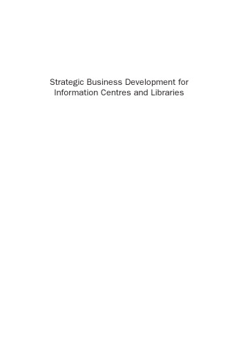 Strategic Business Development for Information Centres and Libraries