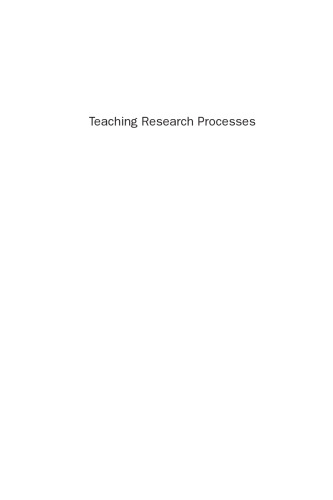 Teaching Research Processes. The Faculty Role in the Development of Skilled Student Researchers