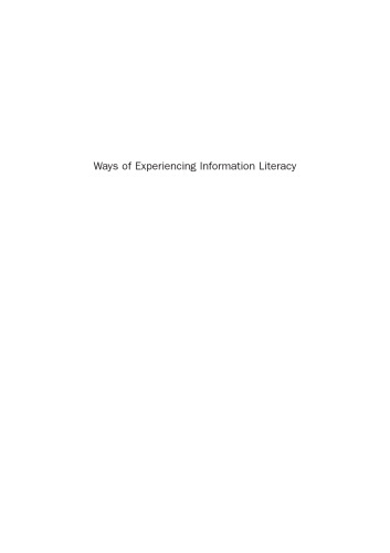 Ways of Experiencing Information Literacy. Making the Case for a Relational Approach