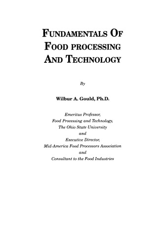 Fundamentals of Food Processing and Technology