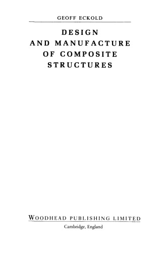 Design and Manufacture of Composite Structures