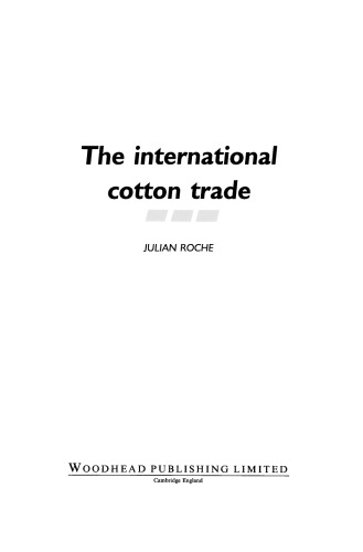 The International Cotton Trade