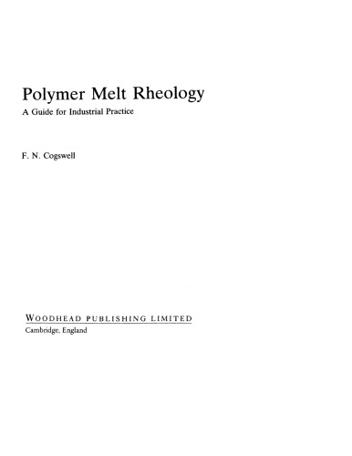 Polymer Melt Rheology. A Guide for Industrial Practice