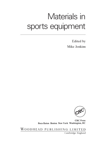 Materials in Sports Equipment. Volume 1