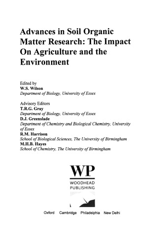 Advances in Soil Organic Matter Research. The Impact on Agriculture and the Environment