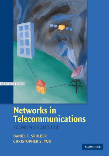 Networks in Telecommunications: Economics and Law