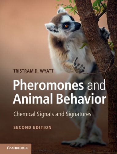 Pheromones and Animal Behavior: Chemical Signals and Signatures