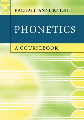 Phonetics: A Coursebook