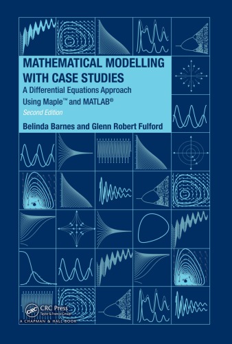 Mathematical modelling with case studies