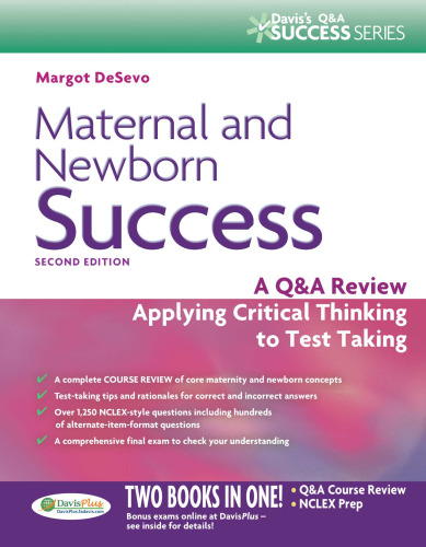 Maternal and Newborn Success: A Q&A Review Applying Critical Thinking to Test Taking