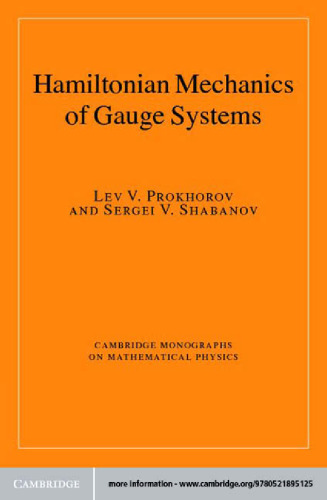 Hamiltonian Mechanics of Gauge Systems