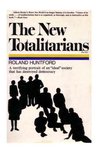 The New Totalitarians (Revised)