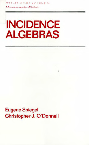 Incidence Algebras