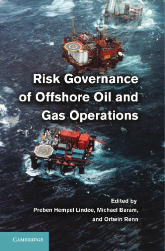 Risk Governance of Offshore Oil and Gas Operations