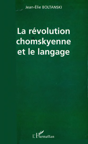 La révolution chomskyenne et le langage