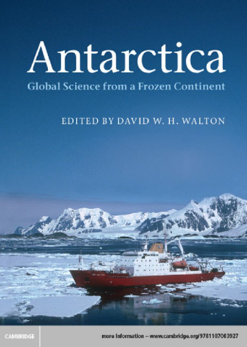 Antarctica: Global Science from a Frozen Continent