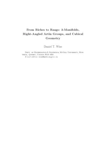 From Riches to Raags: 3-Manifolds, Right-Angled Artin Groups, and Cubical Geometry