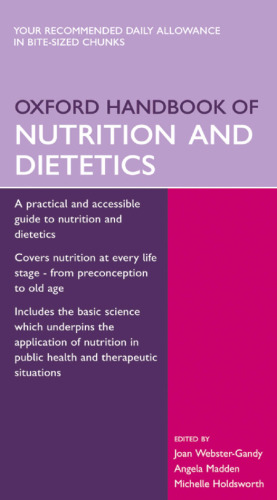 Oxford Handbook of Nutrition and Dietetics