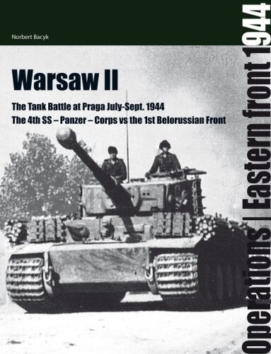 WARSAW 2: THE BATTLE FOR PRAGA: July - September 1944