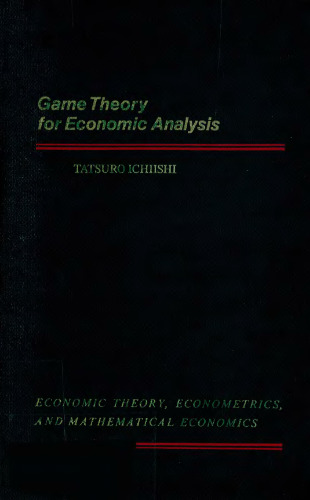 Game Theory for Economic Analysis