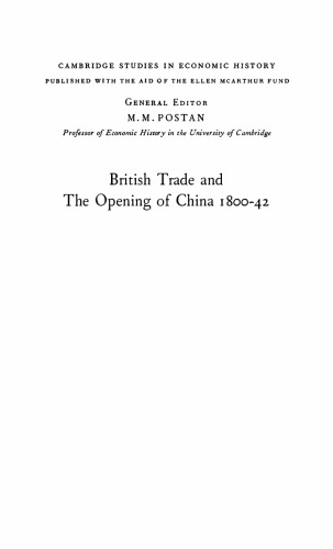 British Trade and the Opening of China 1800-42