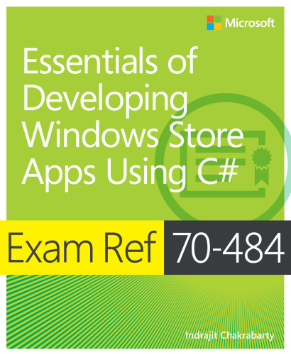 Exam Ref 70-484: Essentials of Developing Windows Store Apps using C#