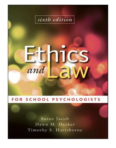 Ethics and Law for School Psychologists