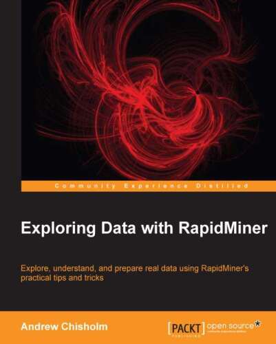 Exploring Data with RapidMiner