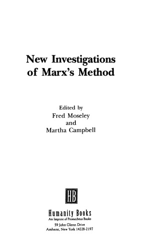 New Investigations of Marx's Method