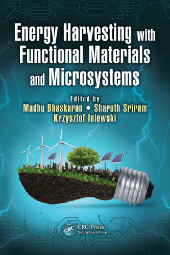 Energy Harvesting with Functional Materials and Microsystems