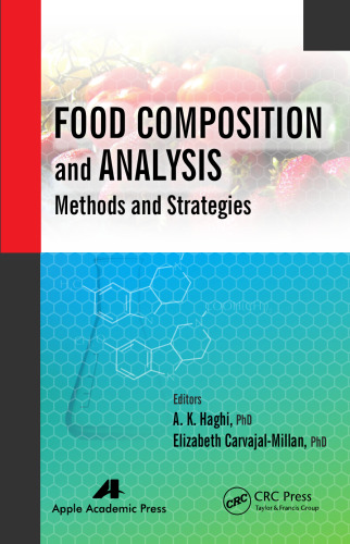 Food Composition and Analysis: Methods and Strategies