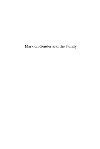 Marx on Gender and the Family: A Critical Study