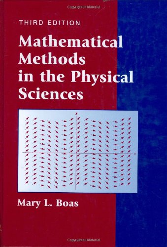 Mathematical Methods in the Physical Sciences