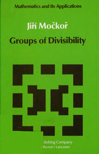 Groups of Divisibility