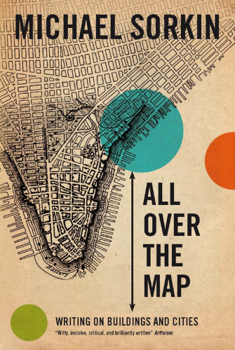 All Over the Map: Writing on Buildings and Cities