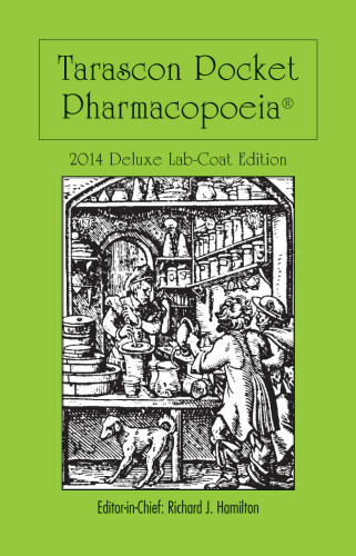 Tarascon Pocket Pharmacopoeia 2014 Deluxe Lab-Coat Edition