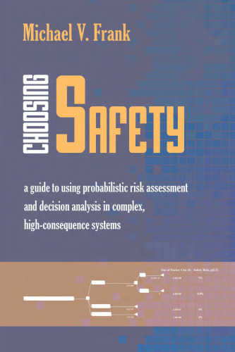 Choosing Safety: 
