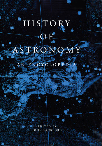 History of Astronomy: An Encyclopedia