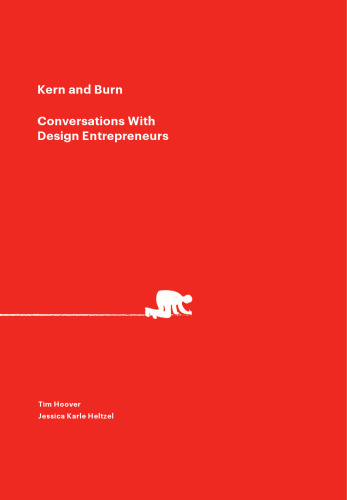 Kern and Burn: Conversations With Design Entrepreneurs